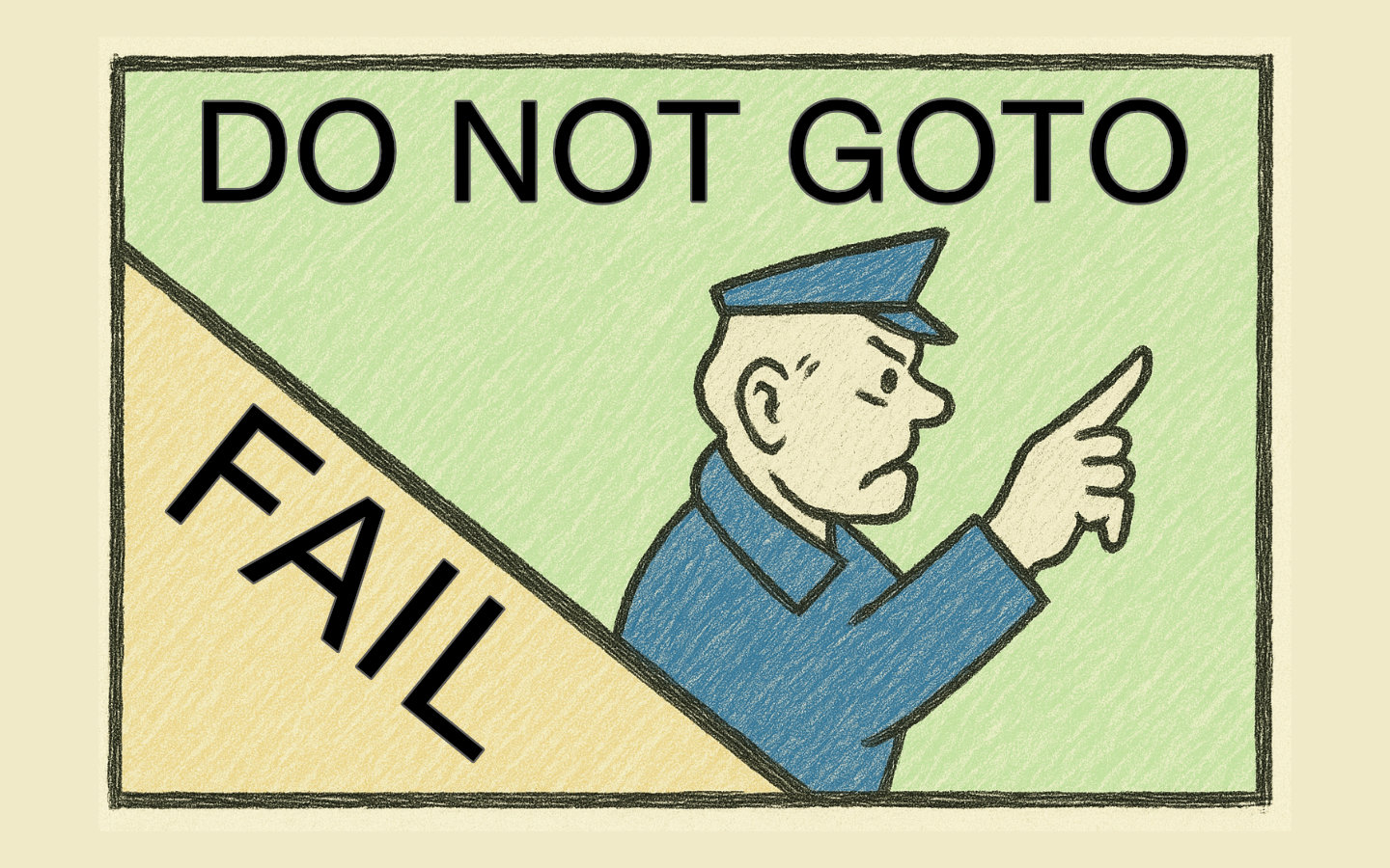 Do Not Goto Fail